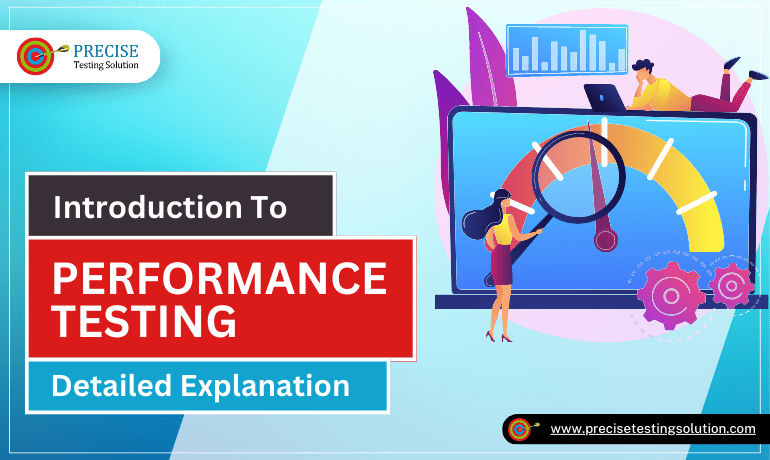 Introduction To Performance Testing Detailed Explanation