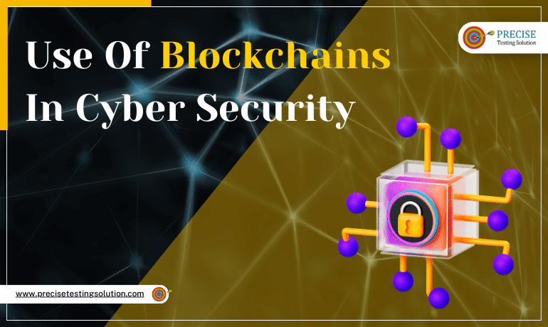 Use Of Blockchain In Cybersecurity