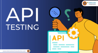 Understanding the importance of API Testing