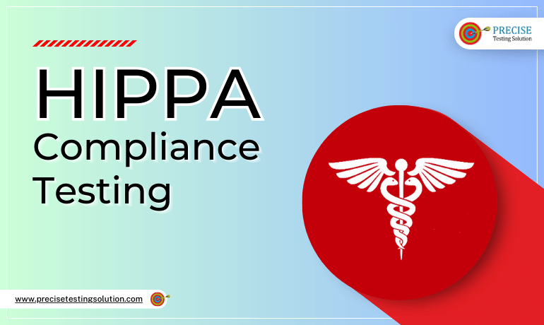 HIPPA Compliance Testing