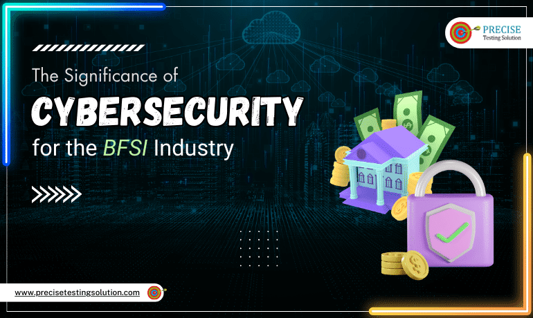 Significance of Cybersecurity In BFSI : Trends, Threats