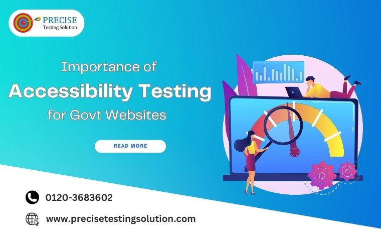 Importance of Accessibility Testing for Govt Websites 