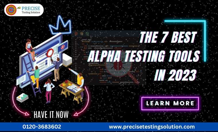 The 7 Best Alpha Testing Tools In 2023 
