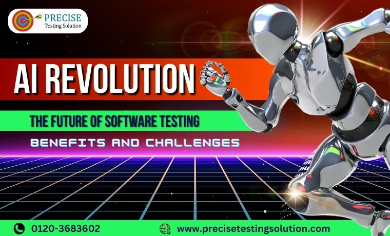 AI Revolution in Software Testing: Benefits and Challenges