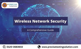 Wireless Network Security: A Comprehensive Guide