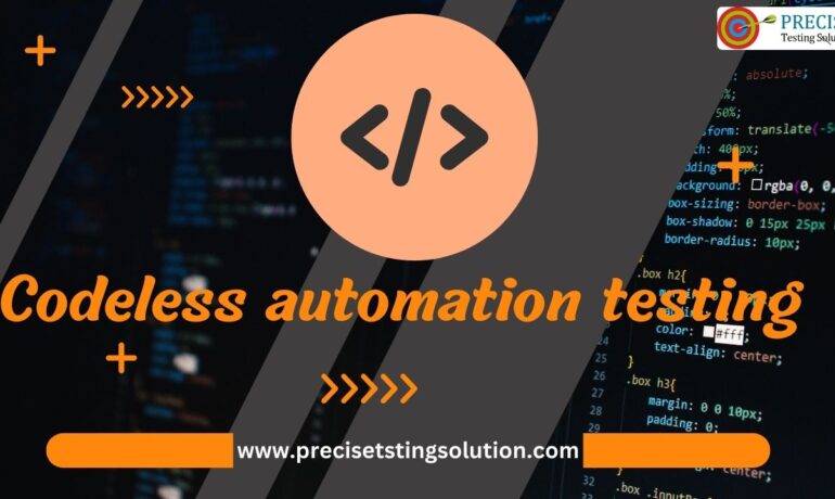 Codeless Automated Testing