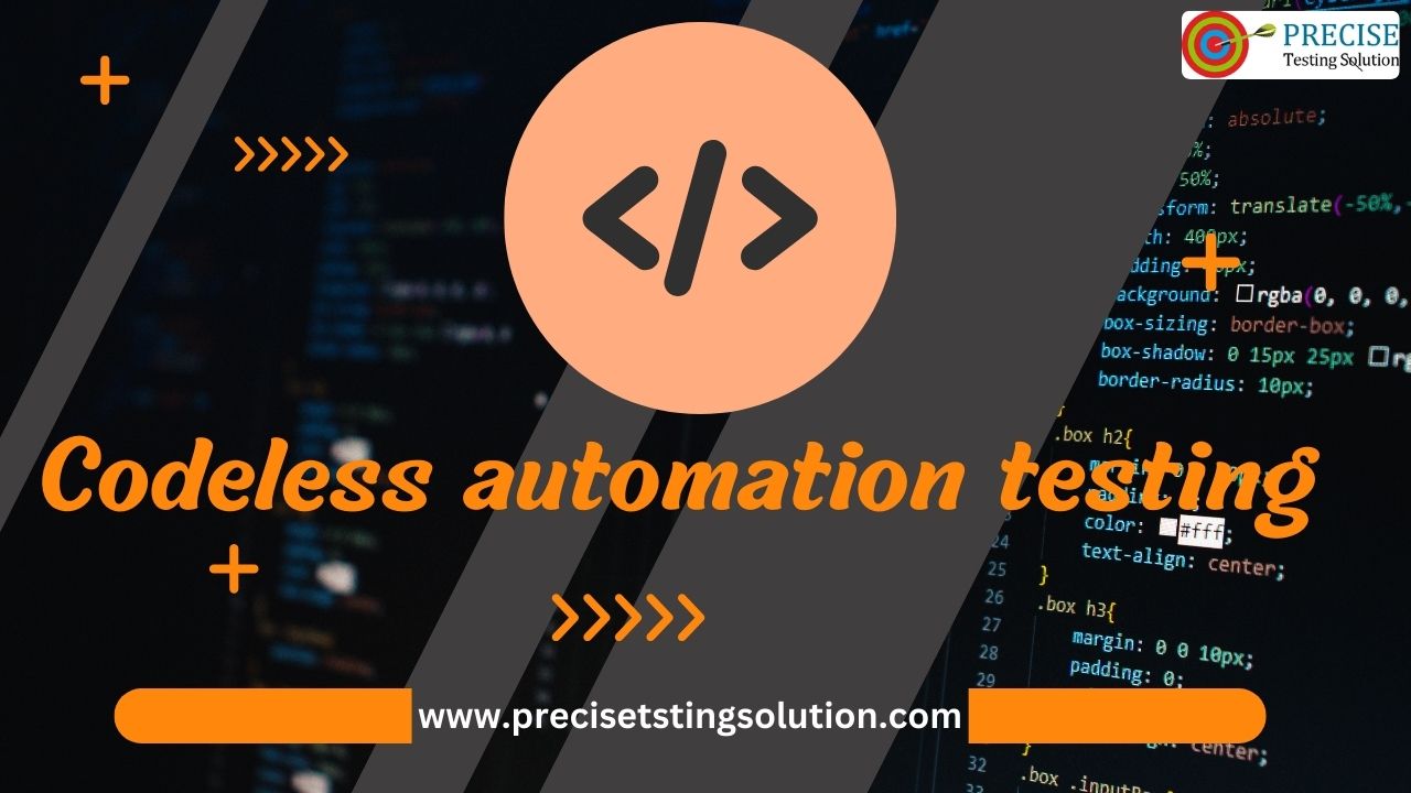 Codeless Automated Testing