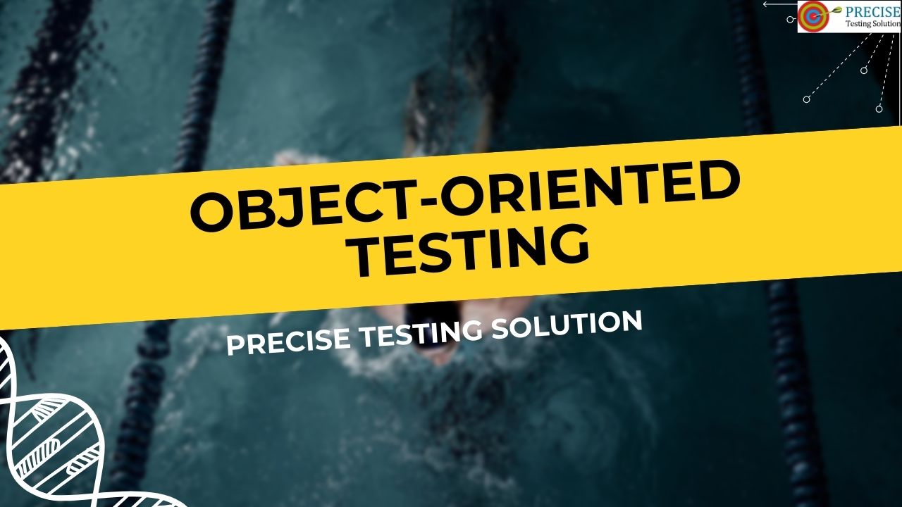 Object-Oriented Testing