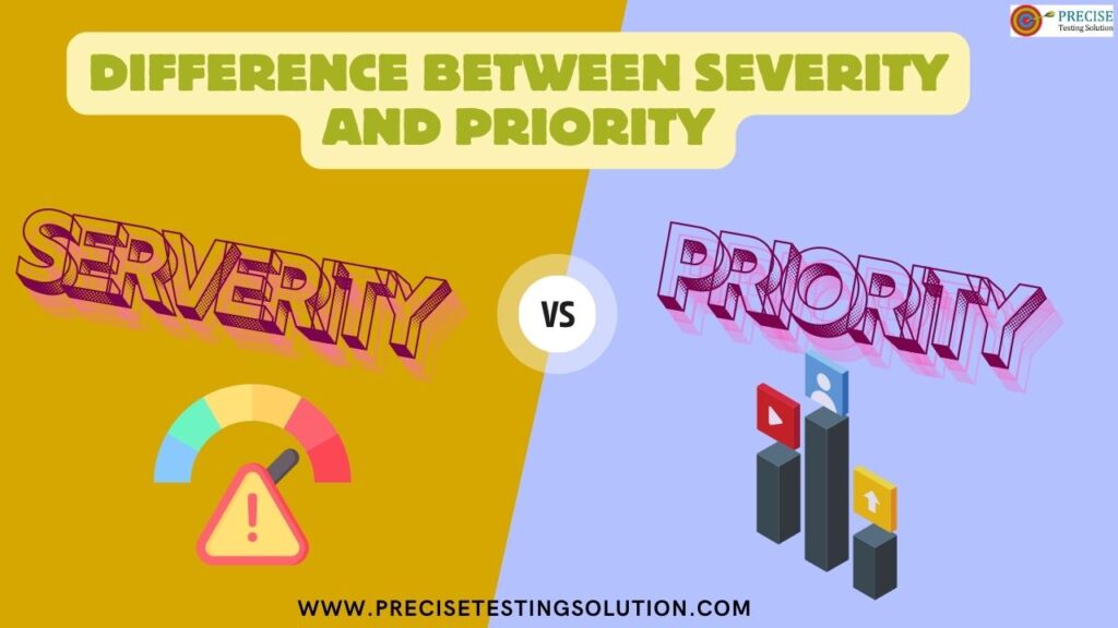 A Guide to Determining Severity Vs Priority Levels